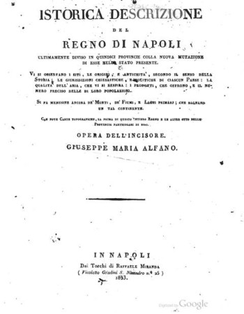 Istorica descrizione del Regno di Napoli ultimamente diviso in quindici province colla nuova mutazione di esse nello stato presente